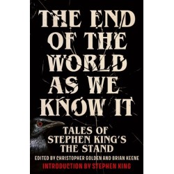 The End of the World as We Know It: The instant New York Times bestseller (Aug 2025): New Tales of Stephen King's The Stand