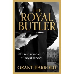 Royal Butler: My remarkable life of royal service with Queen Elizabeth II and King Charles III - the perfect gift this Christmas