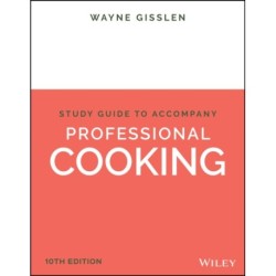 Professional Cooking, 10e Student Study Guide