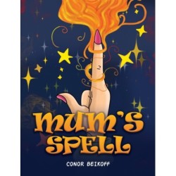 Mum’s Spell