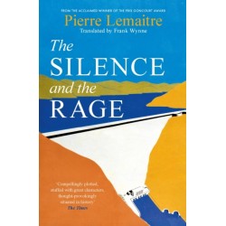 The Silence and the Rage: The epic and compelling second novel in 'The Glorious Years' series