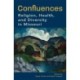 Confluences: Religion, Health, and Diversity in Missouri