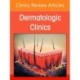 Melanoma and Pigmented Lesion Update, An Issue of Dermatologic Clinics