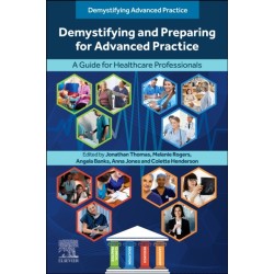 Demystifying and Preparing for Advanced Practice: A Guide for Healthcare Professionals
