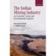 The Indian Mining Industry: An Economic, Social, and Environmental Analysis