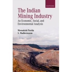 The Indian Mining Industry: An Economic, Social, and Environmental Analysis