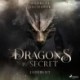Dragons in Secret - Jadeblut: Packende Urban-Fantasy mit Drachendynastien, Magie und Familiengeheimnissen