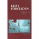 Leif i forstaden