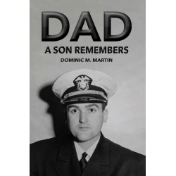 Dad: A Son Remembers
