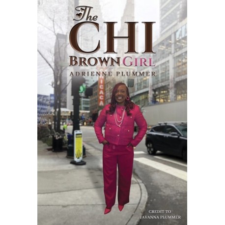 The CHI Brown Girl