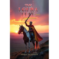 The Loura Lure – Book 2: The Awakening