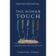 The Human TOUCH: A mirror for self-reflection
