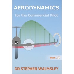Aerodynamics for the Commercial Pilot: Aviation Books Series, -10