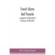 French idioms and proverbs: a companion to Deshumbert's "Dictionary of difficulties"