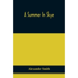 A Summer In Skye