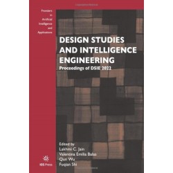 Design Studies and Intelligence Engineering: Proceedings of DSIE 2022