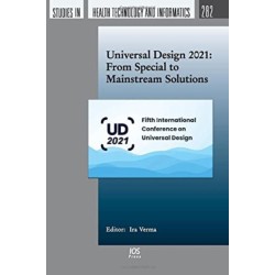 Universal Design 2021: From Special to Mainstream Solutions