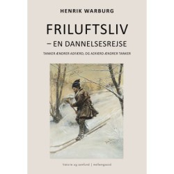 Friluftsliv: En dannelsesrejse