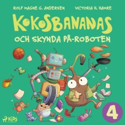 Kokosbananas och skynda på-roboten