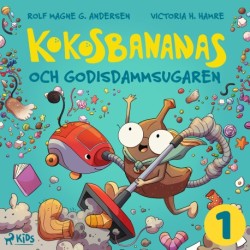 Kokosbananas och godisdammsugaren