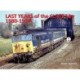 Last Years of the Class 50s 1980 - 1994