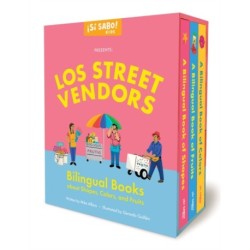 Los Street Vendors: A Collection of Bilingual Books about Shapes, Colors, and Fruits
