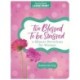 Too Blessed to Be Stressed: 3-Minute Devotions for Women