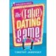 The Fake Dating Game