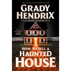 How to Sell a Haunted House