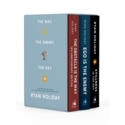 The Way, the Enemy, and the Key: A Boxed Set of The Obstacle is the Way, Ego is the Enemy & Stillness is the Key