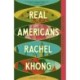 Real Americans: A Read with Jenna Pick: A Novel