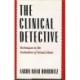 The Clinical Detective: Techniques in the Evaluation of Sexual Abuse