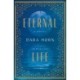Eternal Life: A Novel