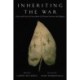 Inheriting the War: Poetry and Prose by Descendants of Vietnam Veterans and Refugees