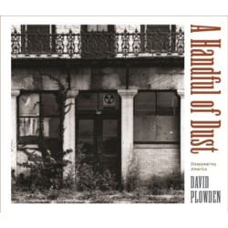 A Handful of Dust: Disappearing America