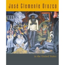 Jose Clemente Orozco in the United States