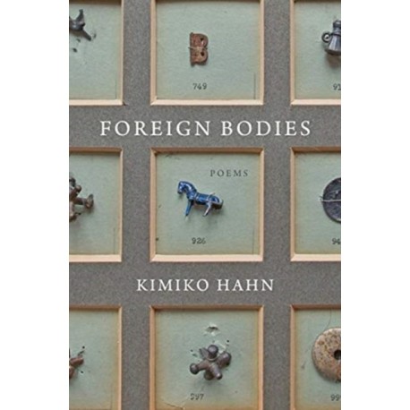 Foreign Bodies: Poems
