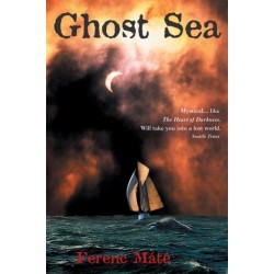 Ghost Sea: A Novel
