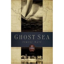 Ghost Sea: A Novel