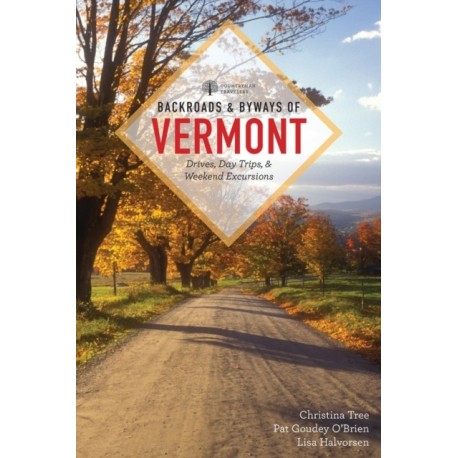 Backroads & Byways of Vermont