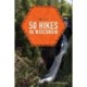 50 Hikes in Wisconsin