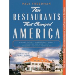 Ten Restaurants That Changed America