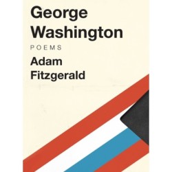 George Washington: Poems
