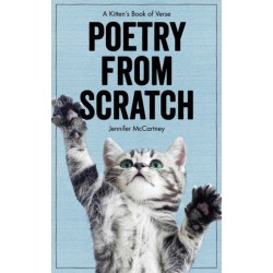 Poetry from Scratch: A Kitten's Book of Verse