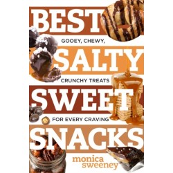 Best Salty Sweet Snacks: Gooey, Chewy, Crunchy Treats for Every Craving