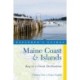 Explorer's Guide Maine Coast & Islands: Key to a Great Destination