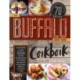 The Buffalo New York Cookbook: 70 Recipes from The Nickel City