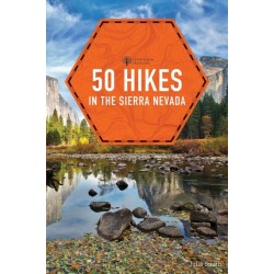 50 Hikes in the Sierra Nevada