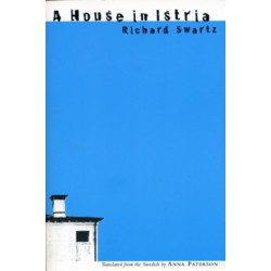 A House in Istria: Novel