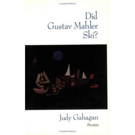 Did Gustav Mahler Ski?: Stories